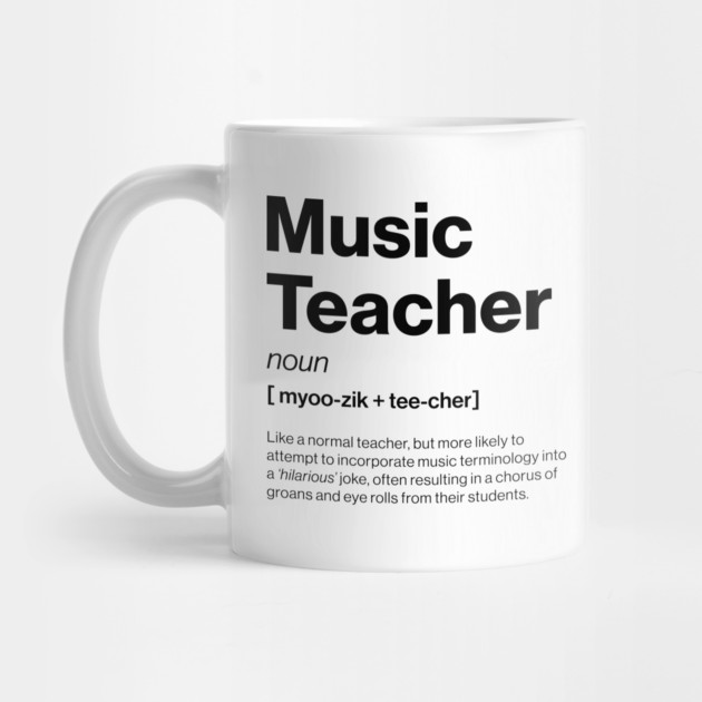 Funny Music Teacher Dictionary Definition Primary by Butter Creative