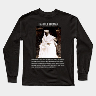 Harriet Tubman Long Sleeve T-Shirt