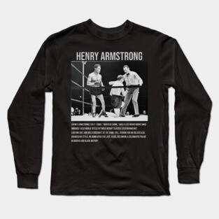 Henry Armstrong - Champion Boxer Long Sleeve T-Shirt