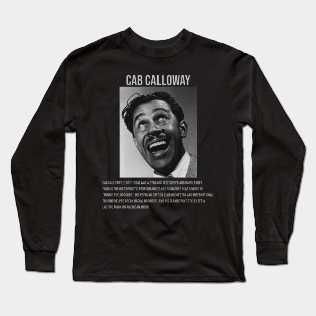 Cab Calloway Long Sleeve T-Shirt by UrbanLifeApparel