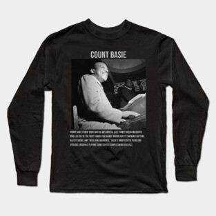 Count Basie Musician Long Sleeve T-Shirt