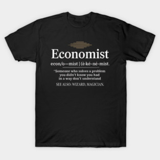 Economics Economist Define T-Shirt