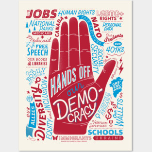 Hands Off Our Democracy! Posters and Art