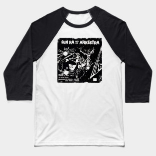 Sun Ra Orchestra Baseball T-Shirt