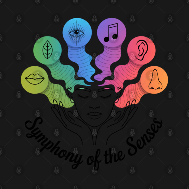 Symphony of the Senses T-Shirt – Mindful Artistic Sensory Graphic by Luvv Designs