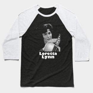Loretta Lynn Baseball T-Shirt