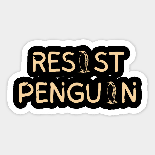 Resist-Penguin Magnet by Creatifly Graphic Tees