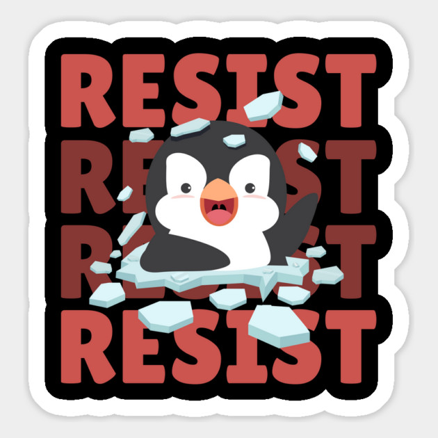 Resist Penguin Magnet by The WYLD Tribe