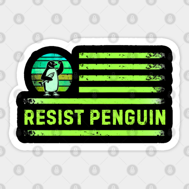 Resist-Penguin Sticker by Creatifly Graphic Tees