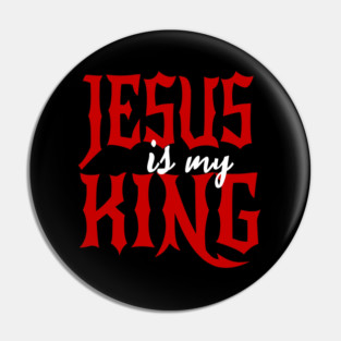 Jesus is my King Pin