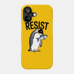 Penguin-Resist-Protest–Funny-Political-Animal-Activism-Design Phone Case