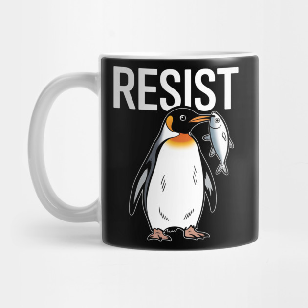Penguin Resist Protest – Funny Political Penguin Activism - Penguins Anti Trump by ArtistTee ⭐⭐⭐⭐⭐