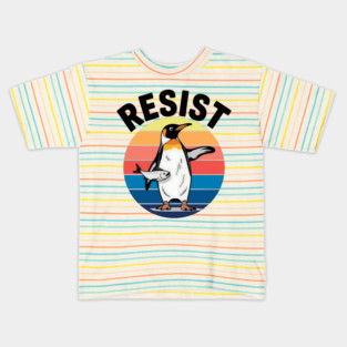 Funny - Penguin - Resist - Retro - Protest – Political - Satire - Vintage - Design Kids T-Shirt
