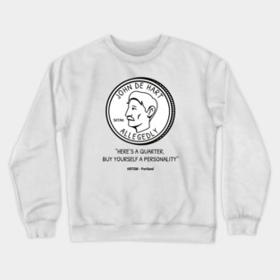 Buy Yourself a Personality Crewneck Sweatshirt