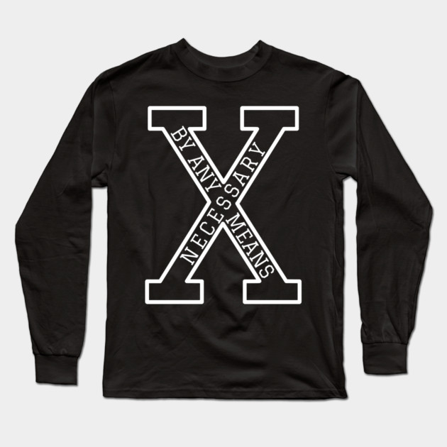Malcolm X - "X" By Any Means Necessary Outlined Long Sleeve T-Shirt by UrbanLifeApparel