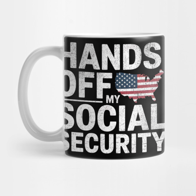 Hands-Off-My-Social -Security-retro by ArtistTee ⭐⭐⭐⭐⭐