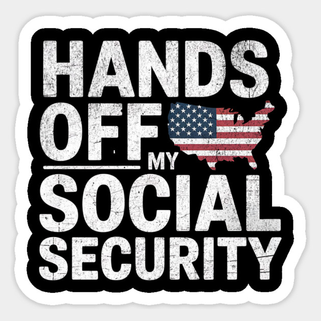 Hands-Off-My-Social -Security-retro Sticker by ArtistTee ⭐⭐⭐⭐⭐