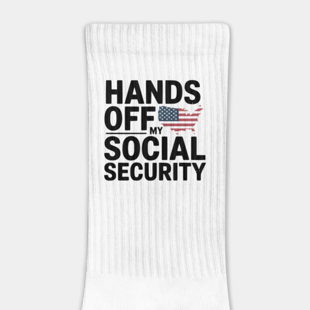 Hands - Off - My - Social - Security – Patriotic - Protest - Political - Statement - Design by ArtistTee ⭐⭐⭐⭐⭐