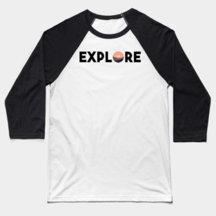 Explore - Sunset Baseball T-Shirt