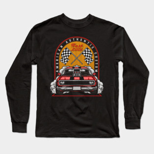 Fast and Loud Custom Long Sleeve T-Shirt
