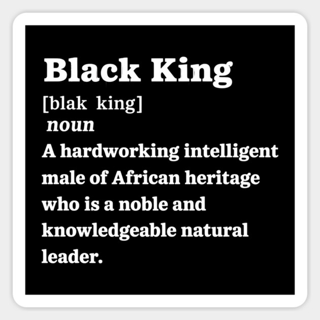 Black King Definition Magnet by UrbanLifeApparel