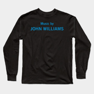 Music By John Williams Long Sleeve T-Shirt