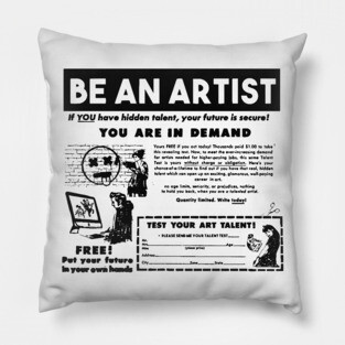 Be an artist Pillow