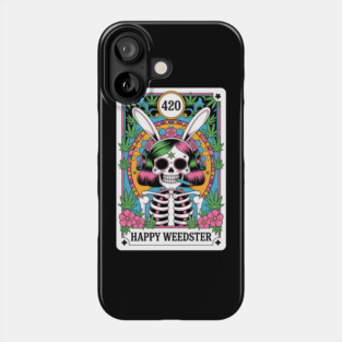 Happy Weedster 420 Easter Skeleton Smoking Phone Case