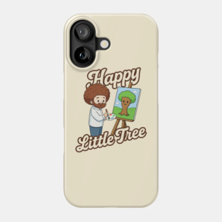 Happy Little Tree – Funny Bob-Inspired Art Tee Phone Case