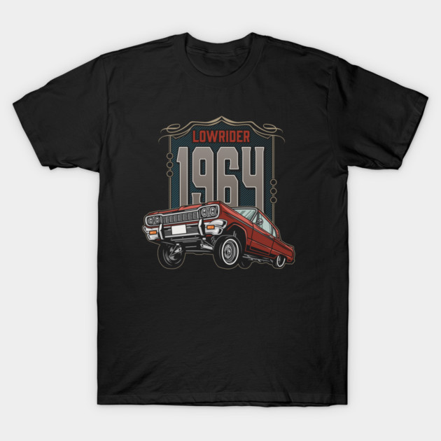 Lowrider 1964 T-Shirt by Timeless Chaos