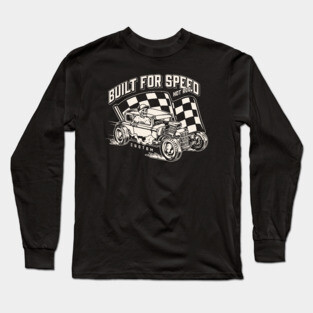 Built For Speed Long Sleeve T-Shirt