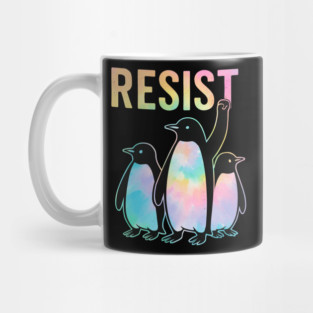 Resist - Penguin - Activism - Protest - Penguin - Tie - Dye Mug