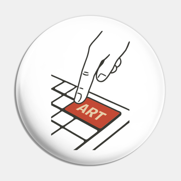 Press ART to Begin Pin by Hobby Helpers Merch
