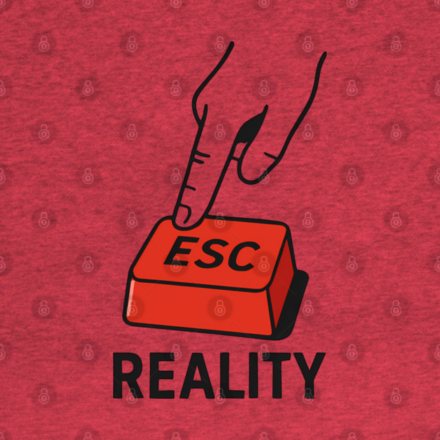 Press ESC to Exit Reality – Minimal Tech Escape by Hobby Helpers Merch