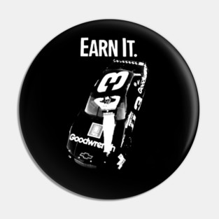 Dale Earnhardt - Earn It Vintage Pin