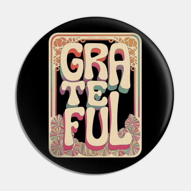 Grateful – Faith-Filled Vintage Typograph Pin by Rox