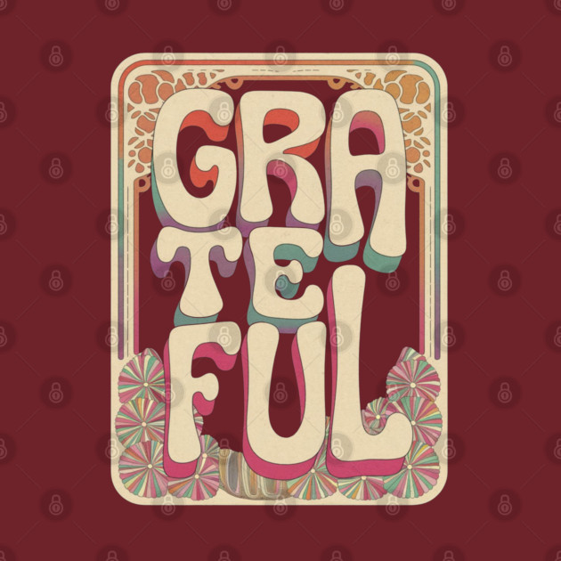 Grateful – Faith-Filled Vintage Typograph by Rox