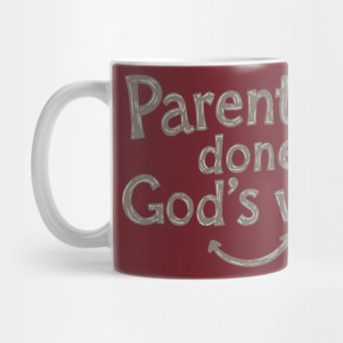 Smile while parenting Gods way Mug