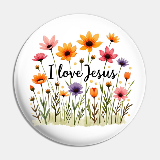 Mom loves Jesus - I love Jesus Pin by Rox