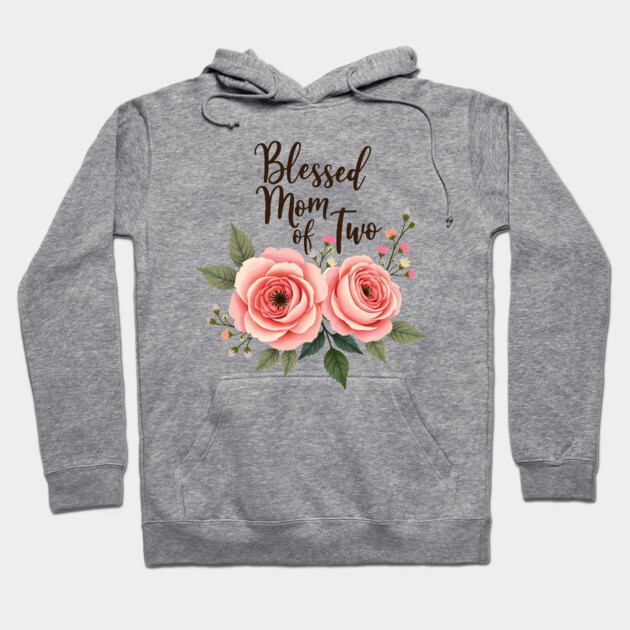 Blessed Mom of Two – Christian Motherhood Gift for Moms with Two Kids Hoodie by Rox