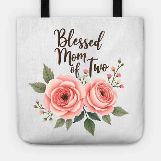 Blessed Mom of Two – Christian Motherhood Gift for Moms with Two Kids Tote by Rox
