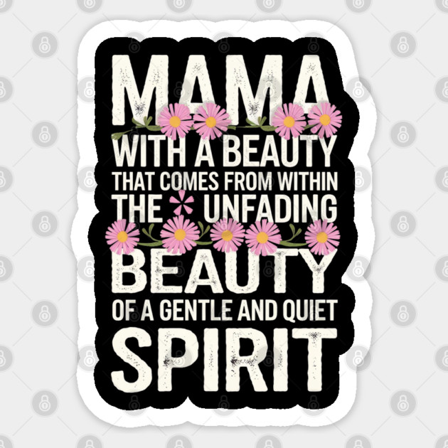Christian Mama – Gentle and Quiet Spirit (1 Peter 3:4 Inspired) Sticker by Rox