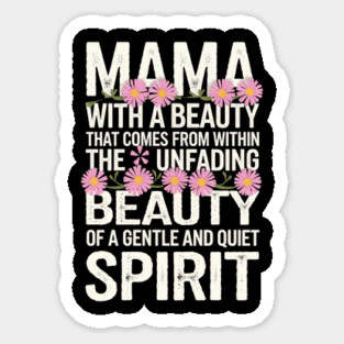 Christian Mama – Gentle and Quiet Spirit (1 Peter 3:4 Inspired) Magnet