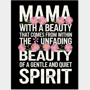 Christian Mama – Gentle and Quiet Spirit (1 Peter 3:4 Inspired) Posters and Art