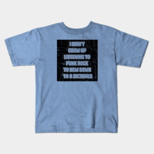 No kings. No dictators. Kids T-Shirt