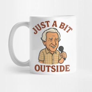 Just a Bit Outside – Funny Baseball Announcer Tribute Mug