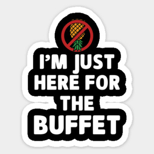 No Swinger Pineapple I'm Just Here for the Buffet Meme Sticker