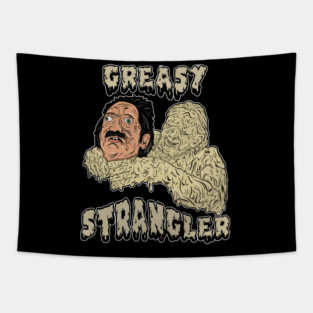 the greasy strangler Tapestry