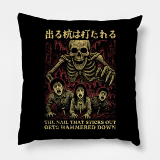 The Nail That Sticks Out – Gashadokuro Horror Art Pillow