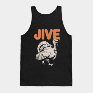Funny Jive Thanksgiving Turkey Day Retro Holiday Tank Top